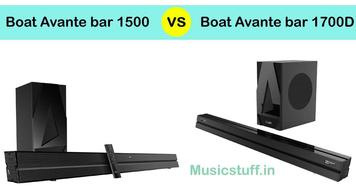 Difference between boat avante bar 1500 vs 1700D